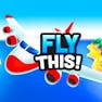 Fly THIS!