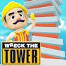 Wreck the Tower